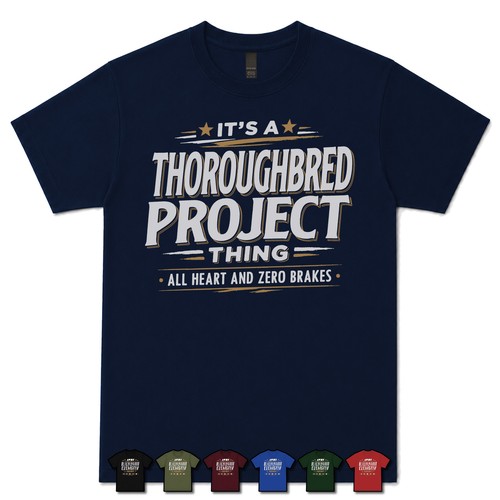 Thoroughbred project - it's,